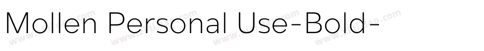 Mollen Personal Use-Bold字体转换